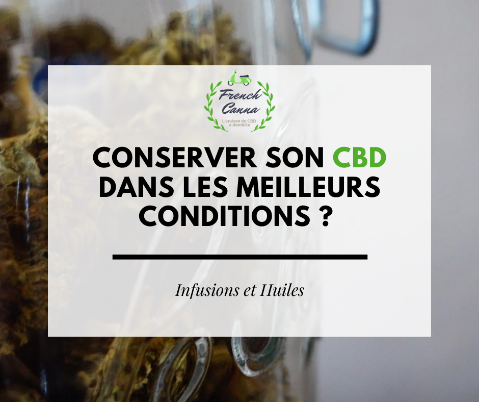 Conserver son CBD dans les meilleurs conditions ? Image