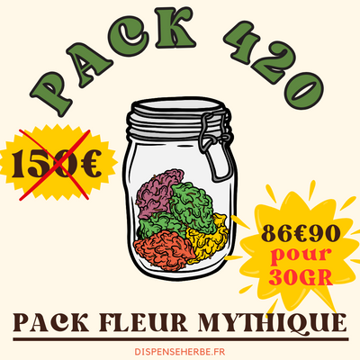 PACK PROMO 4/20 Fleur CBD <br> Fleurs Mythique 30g